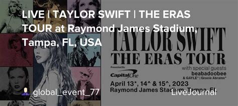 Live Taylor Swift The Eras Tour At Raymond James Stadium Tampa Fl