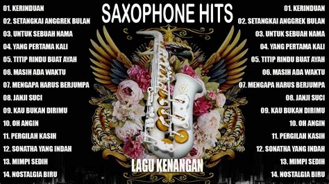 LAGU NOSTALGIA KENANGAN LAMA INSTRUMEN SAXOPHONE GOLDEN MEMORY