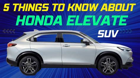 2023 Honda Elevate Suv 5 Things To Know About This Suv Honda Elevate