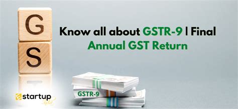 Is It Necessary To Fill Out Form Gstr 9 For Gst Return Filing Archives E Startup India