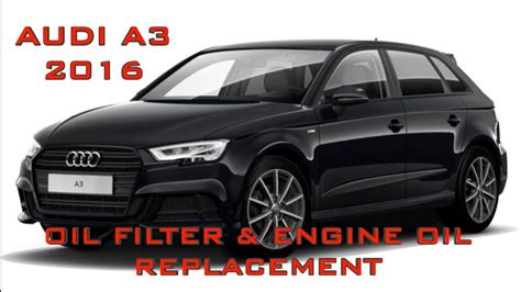 Audi A Oil Filter And Engine Oil Replacement On The Floor Youtube