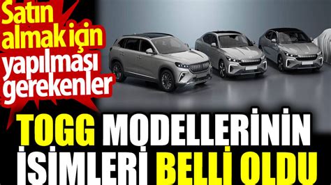 Yerli Otomobil Togg Modellerinin Isimleri Belli Oldu