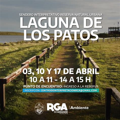 Laguna de los patos Turismo Río Grande