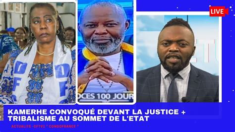 Actualit Kamerhe Convoqu Devant La Justice Non Au Tribalisme