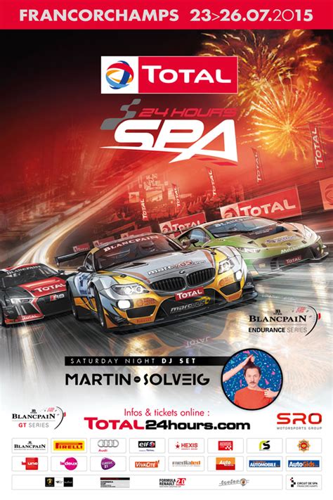 Total 24 Hours Of Spa Poster Revealed Martin Solveig Stars On The