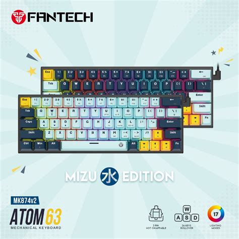 Fantech Mk V Atom Mechanical Keyboard Mizu Edition Hot Swappable