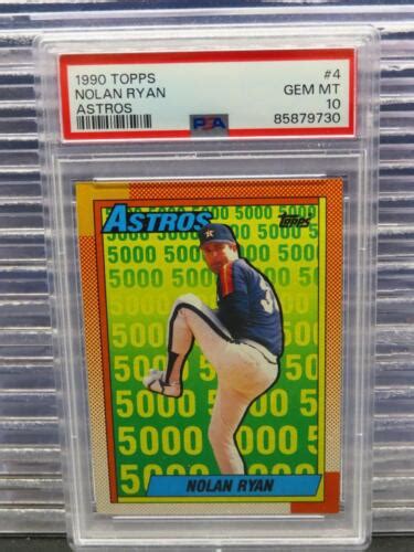 1990 Topps Nolan Ryan 5000 Strikeouts Tribute 4 Psa 10 Houston Astros