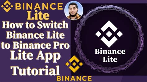 Binance Lite Tutorial How To Use Binance Lite How To Switch Binance Lite To Binance Pro