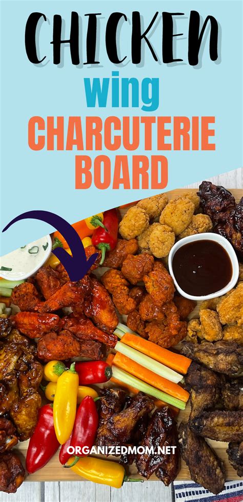 Chicken Wing Charcuterie Board The Organized Mom