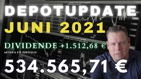 Etf Aktiendepot Update Juni Dividenden Investitionen Youtube