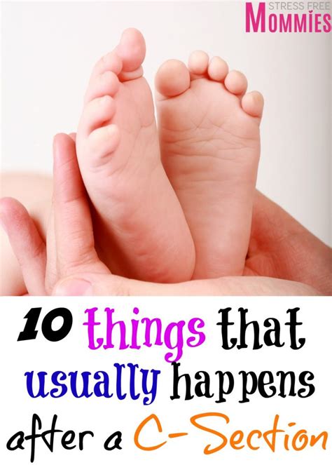 Things That Usually Happen After A C Section