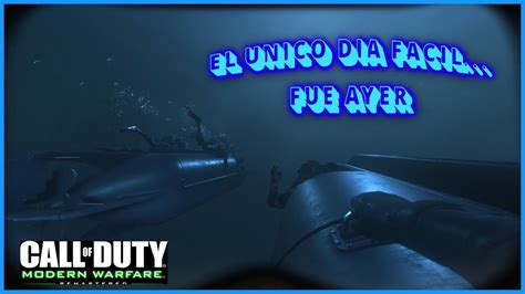 Call Of Duty Modern Warfare Remastered El Nico D A Facil Fue