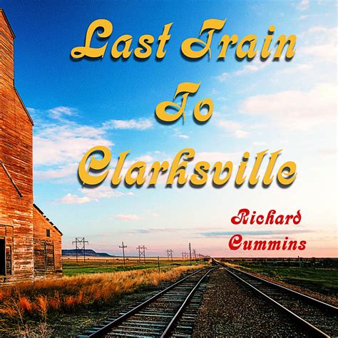 Last Train To Clarksville - Train Ride Jam | Richard Cummins