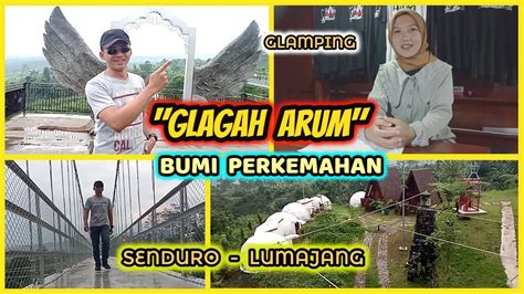 Glagah Arum Spesial Camping Glamping Di Kaki Gunung Semeru