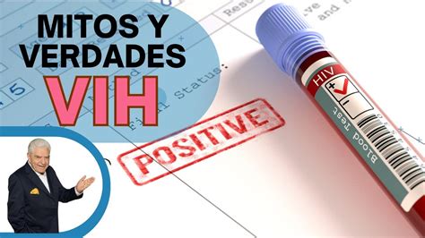 Mitos Y Verdades Sobre El VIH SIDA Salud Es Vida YouTube