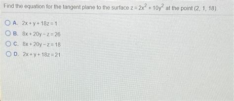 Solved Find The Equation For The Tangent Plane To The