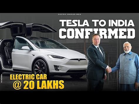 Tesla Electric Car @20 Lakhs | Tesla Confirms Manufacturing Plant In ...