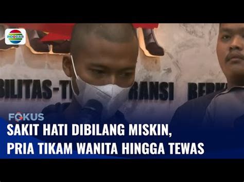 Sakit Hati Dibilang Miskin Pemuda Aniaya Dan Tikam Wanita Dengan Sajam