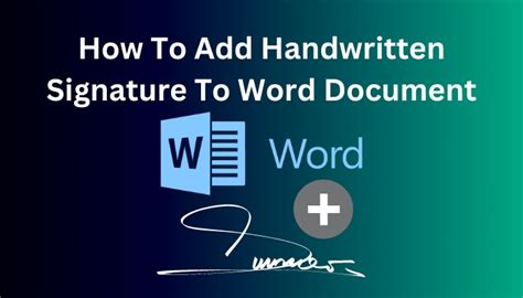 How To Add Handwritten Signature To Word Document [easy Way]