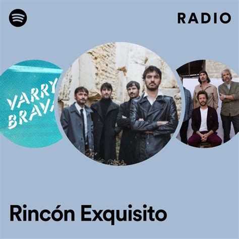 Rincón Exquisito Radio playlist by Spotify Spotify