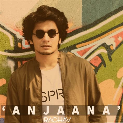 Anjaana by Raghav Chaitanya | Lyrics