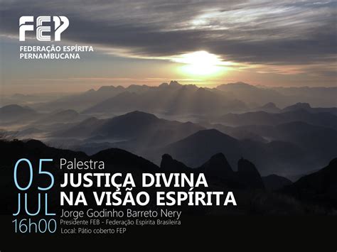 Palestra Justiça Divina na Visão Esírita Escola Espírita Paz e Luz