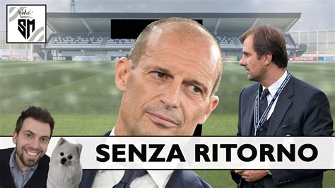 Su Dimissioni Allegri Milik In Fuga Rottura Calvo Youtube