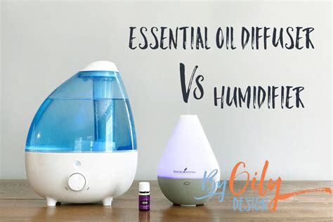 Do Essential Oil Diffusers Humidify By Oily Design