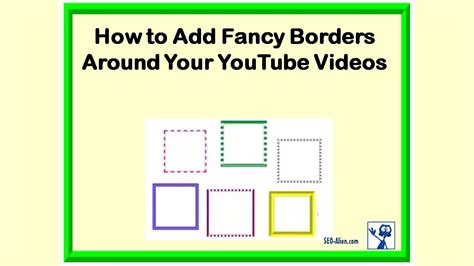 How To Add Borders To Your Youtube Videos Youtube