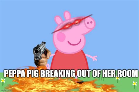 Peppa Pig Imgflip