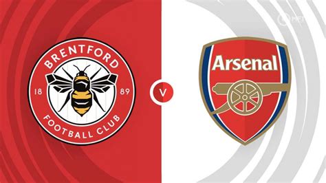 Brentford Vs Arsenal Prediction And Betting Tips