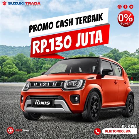 New Ignis Dp Juta Angsuran Juta Diskon Suzuki Terbesar Dealer