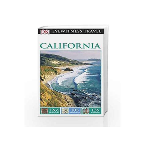 Dk Eyewitness Travel Guide California Eyewitness Travel Guides By Dk