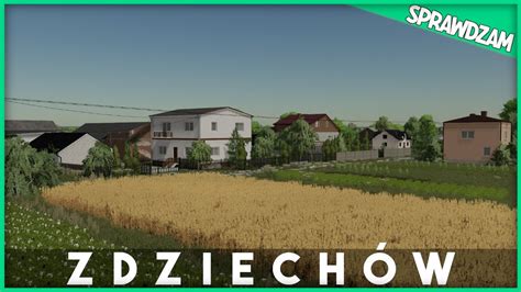 Sprawdzanie MAPY Zdziechów FS22 YouTube