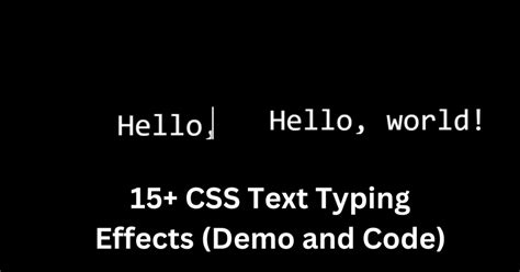15 Css Typing Text Effects Demo And Code