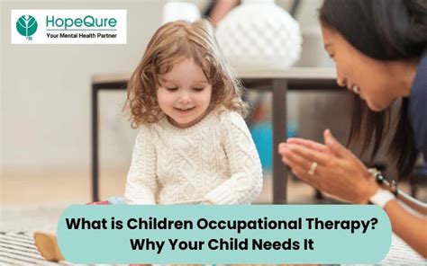 What is Occupational Therapy For Kids?