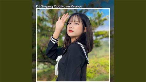 Dj Sayang Opo Kowe Krungu Breakbeat Tiktok Viral Youtube Music