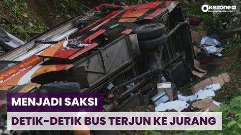 Kesaksian Korban Selamat Bus Maut Guci Tegal Mengerikan Banget Rasanya