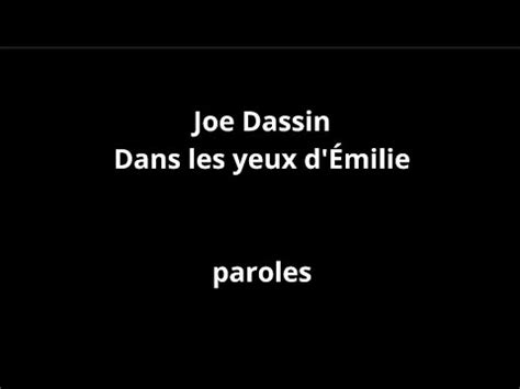 Joe Dassin Dans les yeux d Émilie paroles YouTube