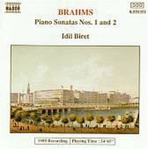 Brahms Piano Sonatas Nos Idil Biret Cd Album Muziek Bol