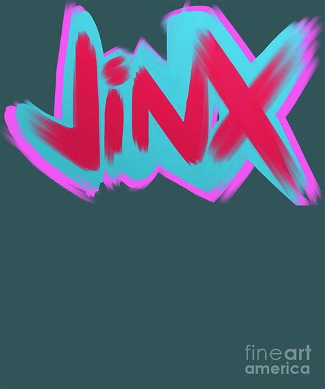 Jinx graffiti Digital Art by Deriyah Vasquez - Fine Art America