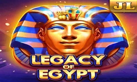 Legacy Of Egypt Jili Games Free To Play In The Philippines