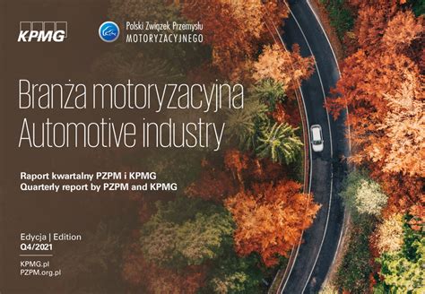 Najnowszy Raport kwartalny PZPM i KPMG w Polsce Branża motoryzacyjna