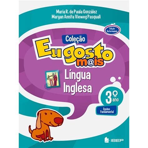 Livro Eu Gosto Mais Língua Inglesa 3º Ano Ensino Fundamental