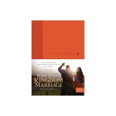 Kingdom Marriage Devotional By Tony Evans Leather Bound Marriage Devotional Marriage