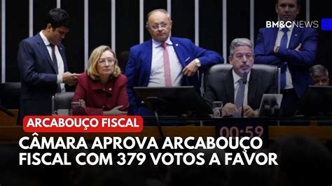 C Mara Aprova Arcabou O Fiscal Votos A Favor Youtube