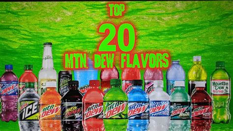 Top 20 Mountain Dew Flavors Youtube