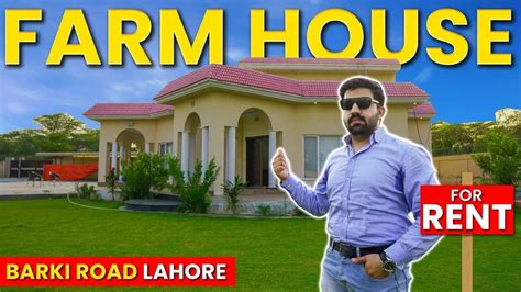 Inside Luxury Farm House Tour Farmhouse On Rent Barki Road Lahore