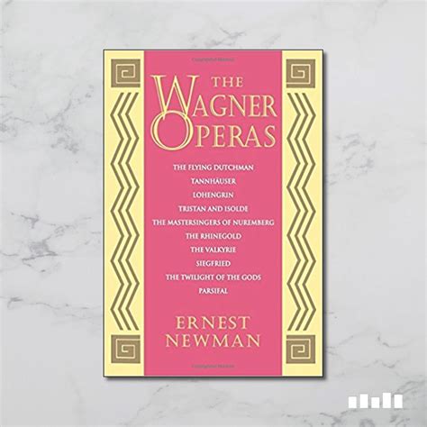 The Wagner Operas - Five Books Expert Reviews