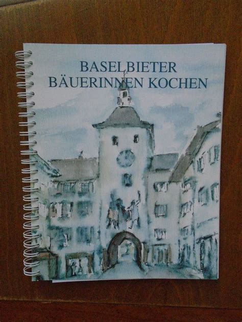 Baselbieter B Uerinnen Kochen Kochbuch Schweiz Baselland Kaufen